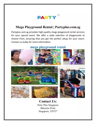 mega playground rental partyplus com sg