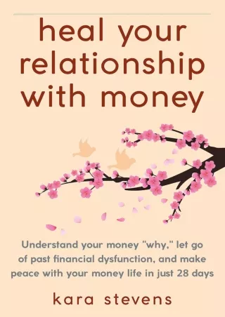 get [PDF] ⭐DOWNLOAD⭐ heal your relationship with money: Understand your 'why,' l