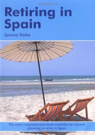 [✔Read❤ ⭐DOWNLOAD⭐]  Retiring in Spain: A Survival Handbook
