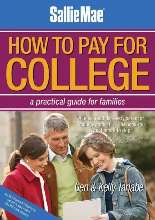 ✔Read❤ [PDF]  Sallie Mae How to Pay for College: A Practical Guide for Families