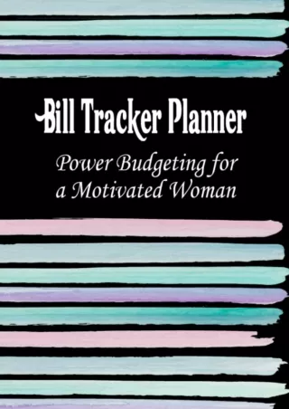 get [PDF] ⭐DOWNLOAD⭐ Bill Tracker Planner: Monthly Budget Organizer Notebook | 2