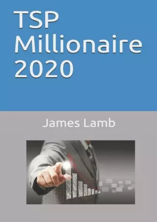 ✔Read❤ ebook [PDF]  TSP Millionaire 2020