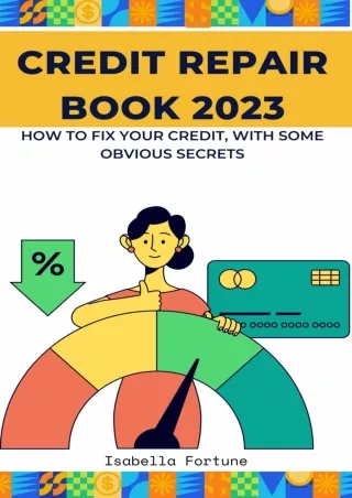 [PDF ✔Read❤ ONLINE]  Credit Repair Book 2023: How to fix your credit, with some