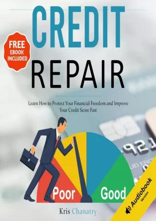 ✔Read❤ [PDF]  Credit Repair: Learn How to Protect Your Financial Freedom and Imp