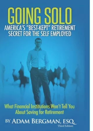 ✔Read❤ ebook [PDF]  Going Solo - America's Best-Kept Retirement Secret for the S