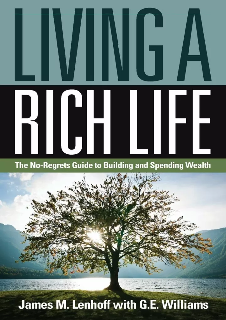 read pdf living a rich life the no regrets guide