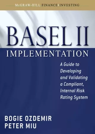 ✔Read❤ ebook [PDF]  Basel II Implementation: A Guide to Developing and Validatin
