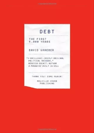 [PDF ✔Read❤ ONLINE] Debt: The First 5,000 Years