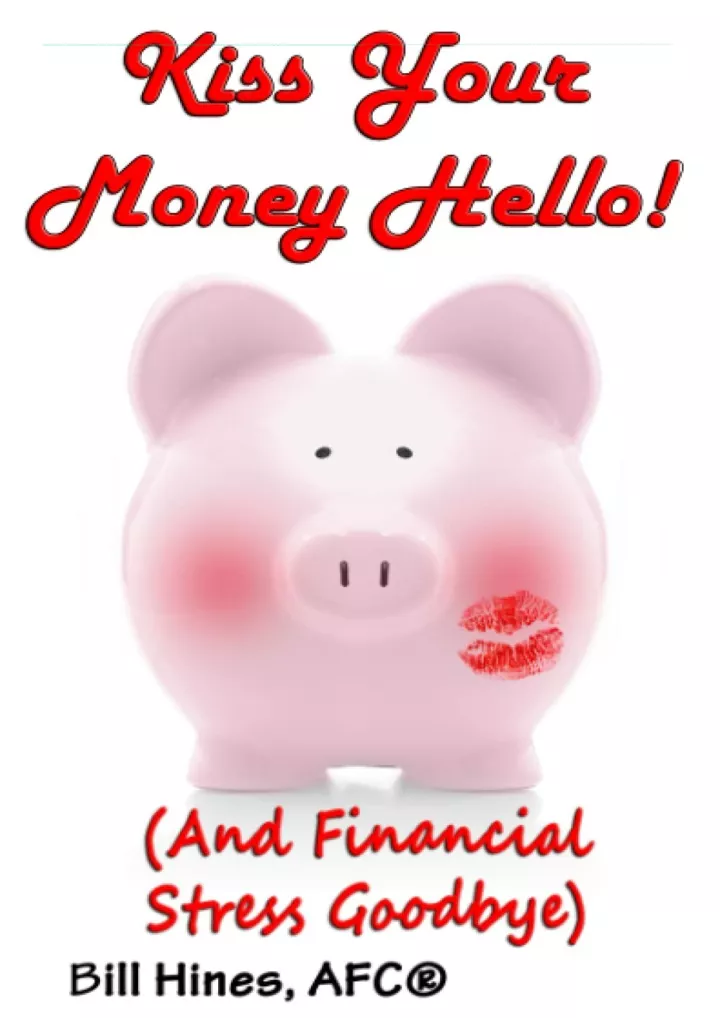 download pdf kiss your money hello and financial