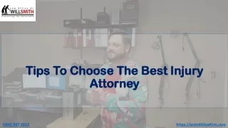 Tips To Choose The Best Injury Attorney