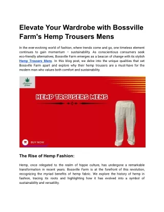 Elevate Your Wardrobe with Bossville Farm's Hemp Trousers Mens