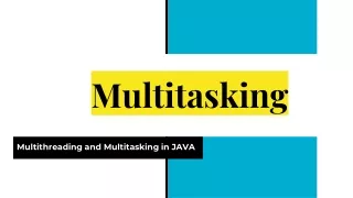 Multitasking