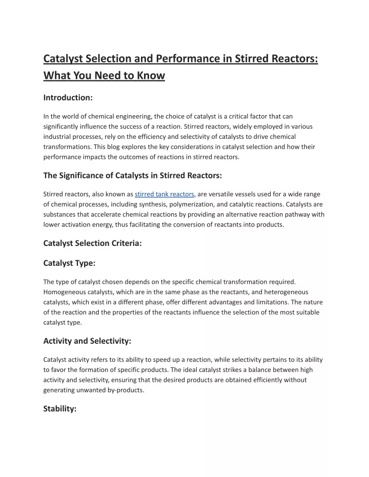 catalyst selection and performance in stirred