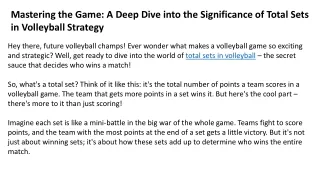 A Deep Dive into the Significance of Total Sets in Volleyball Strategy