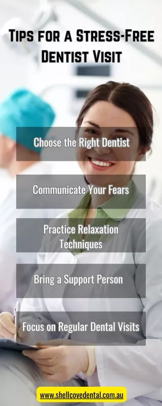 Tips for a Stress-Free Dentist Visit