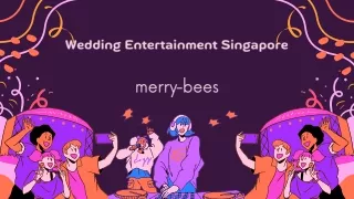 Wedding Entertainment Singapore