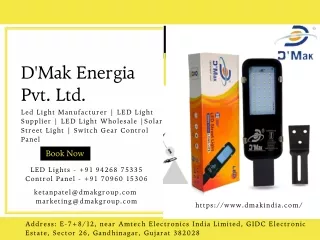 Dmak India - Solar LED Street Light Manufacturer | Bulb Manufacturer