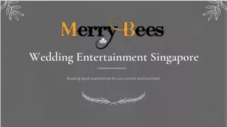Wedding Entertainment Singapore