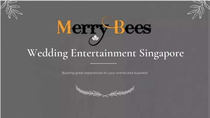 wedding entertainment singapore