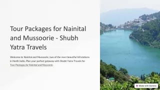 Explore Nature's Beauty with our Nainital and Mussoorie Tour Packages