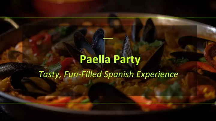 paella party