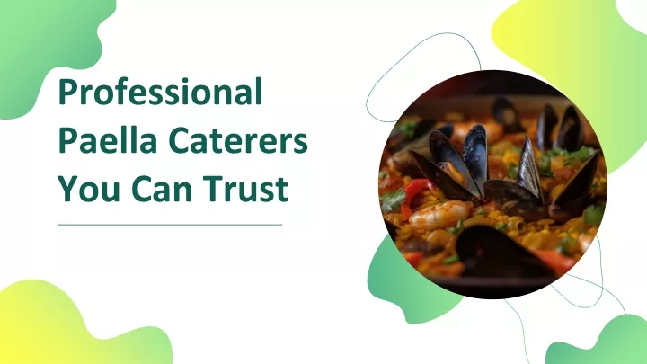 professional paella caterers you can trust