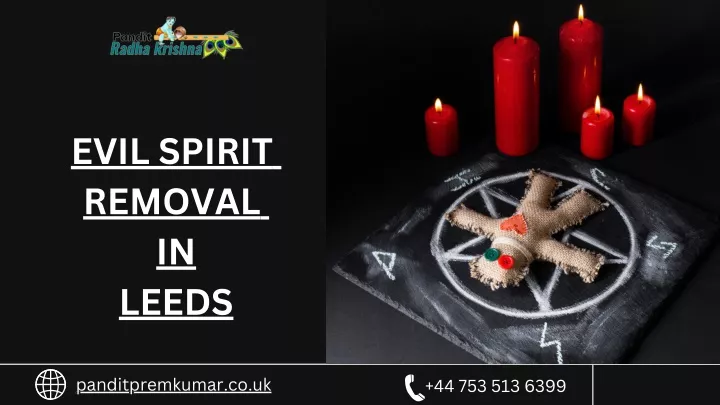 evil spirit removal in leeds