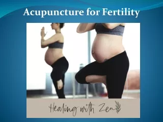 Acupuncture for Fertility