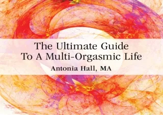 DOWNLOAD PDF The Ultimate Guide to a Multi-Orgasmic Life