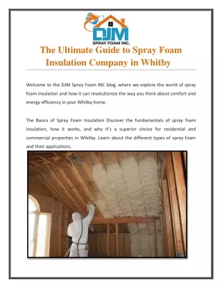 The Ultimate Guide to Spray Foam Insulation Company in Whitby