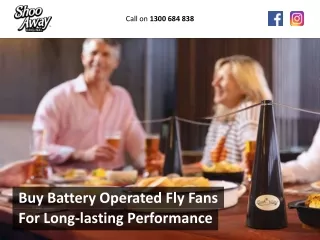 Buy Battery Operated Fly Fans For Long-lasting Performance