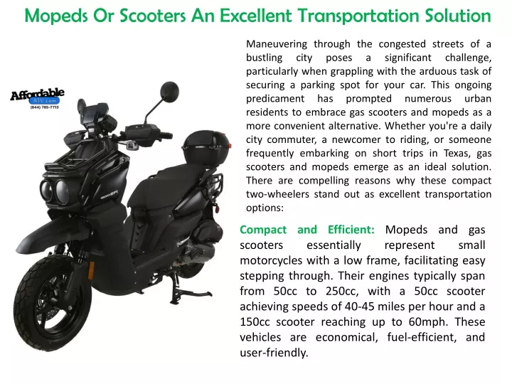 mopeds or scooters an excellent transportation