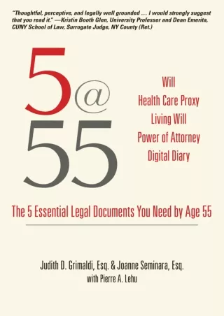 DOWNLOAD [PDF] 5@55: The 5 Essential Legal Documents You Need by Age 55