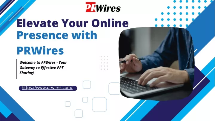 elevate your online presence with prwires