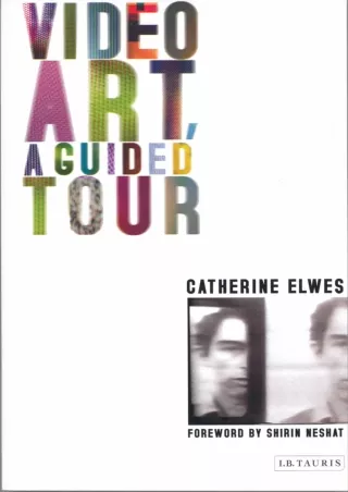 READ [PDF] Video Art, A Guided Tour: A Guided Tour