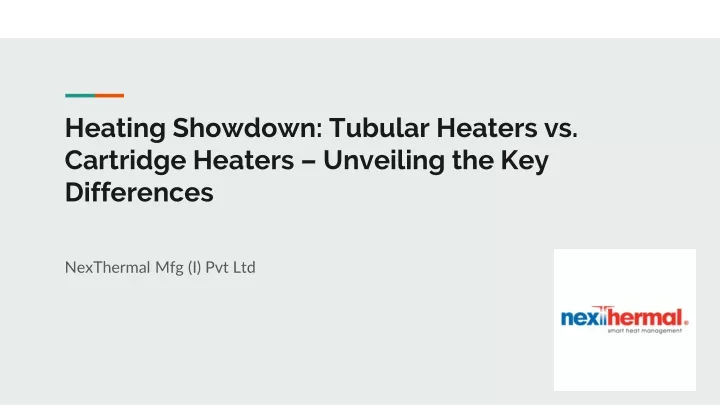 heating showdown tubular heaters vs cartridge heaters unveiling the key differences