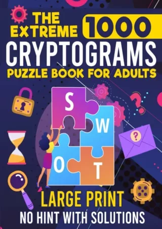 PDF/READ The Extreme 1000 Cryptograms Puzzle Books for Adults Large Print: