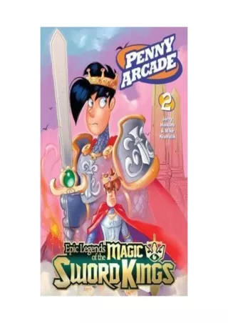 PDF_ Penny Arcade Volume 2: Epic Legends Of The Magic Sword Kings