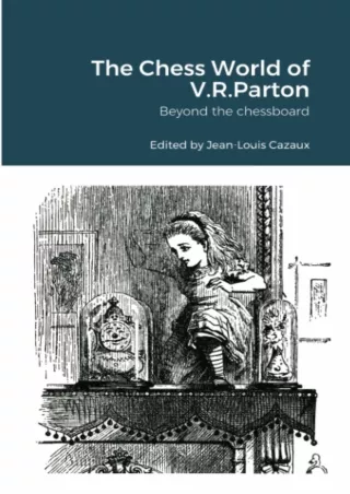 Download Book [PDF] The Chess World of V.R.Parton: Beyond the chessboard