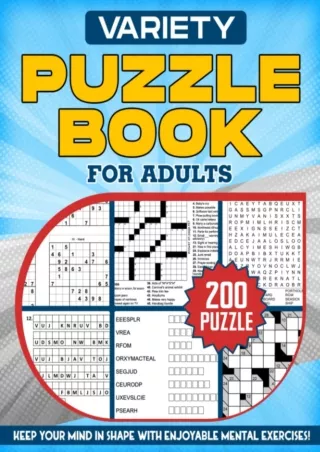 PDF_ Variety Puzzle Book For Adults: Keep Your Mind in Shape with Enjoyable Mental