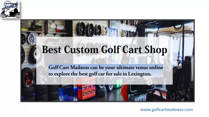 best custom golf cart shop