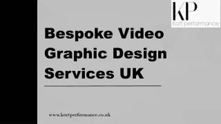 bespoke video graphic design services uk