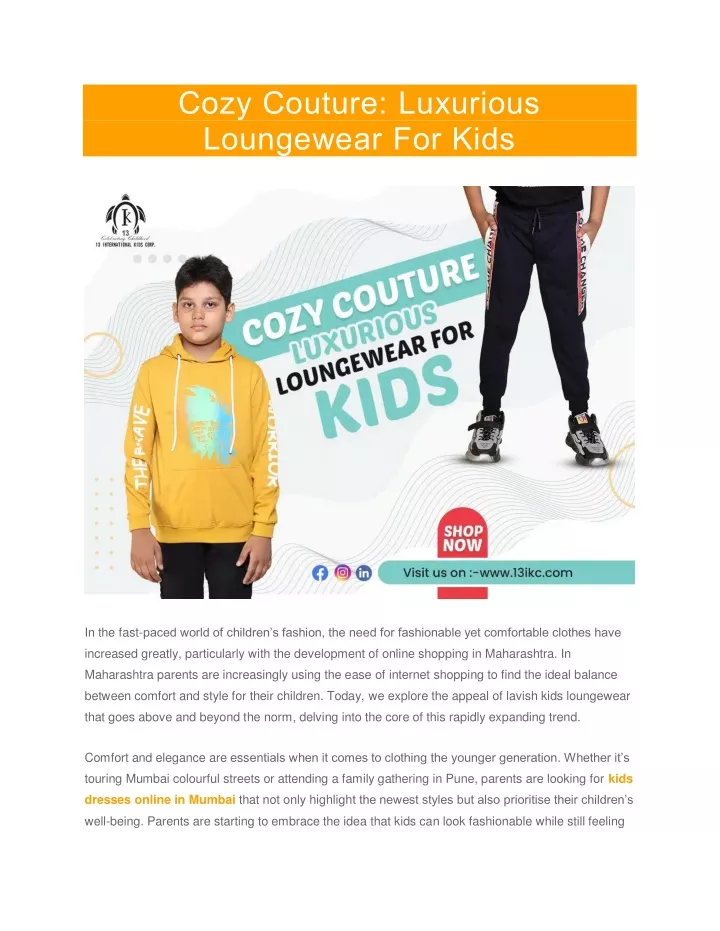cozy couture luxurious loungewear for kids