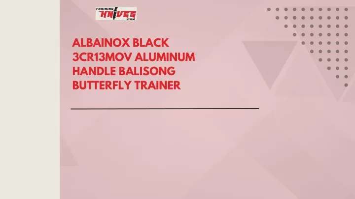 albainox black 3cr13mov aluminum handle balisong