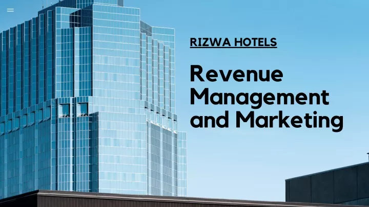 PPT - RIZWA HOTELS Revenue Management And Marketing PowerPoint ...