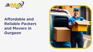 Affordable and Reliable Best Packers and Movers in Gurgaon