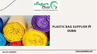 Plastic Bag Supplier in Dubai PPT