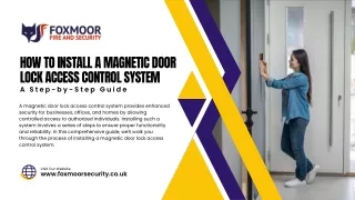 How to Install a Magnetic Door Lock Access Control System