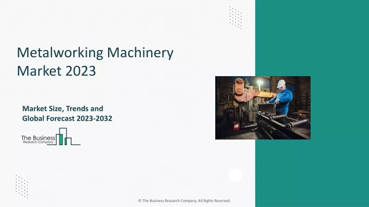 metalworking machinery market 2023