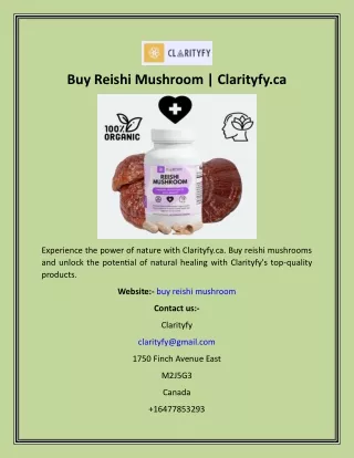 Buy Reishi Mushroom  Clarityfy.ca